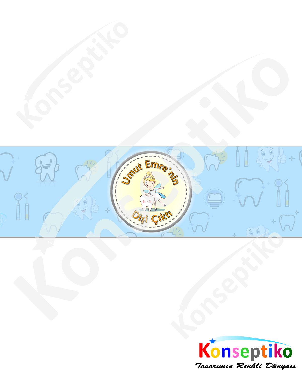 Diş Perisi (Erkek) - Su Sargı Etiketi2